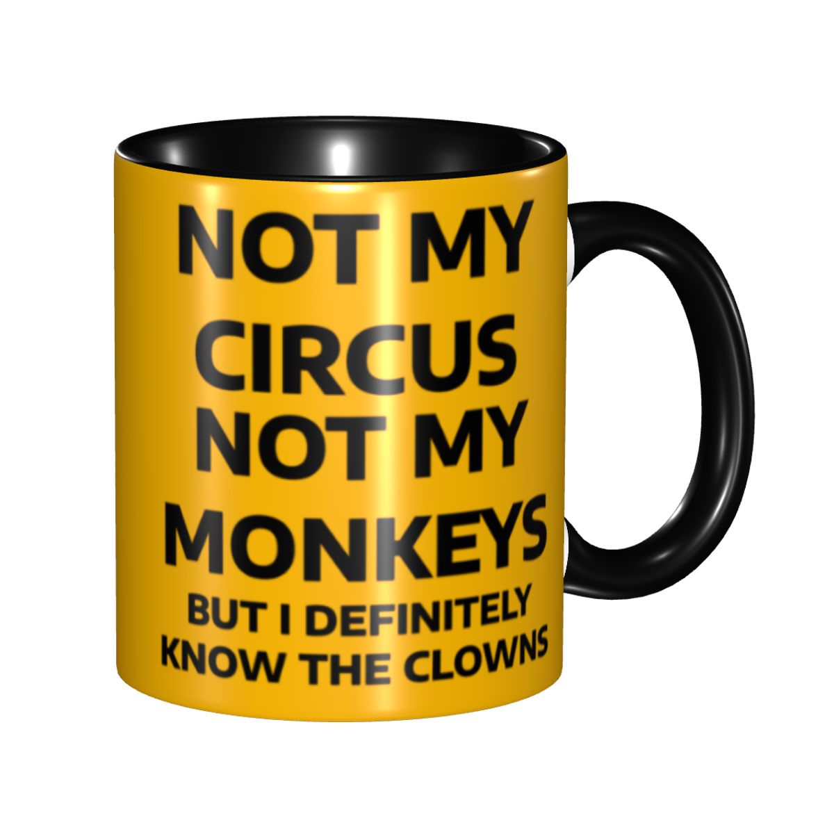 Not My Circus Not My Monkeys C - Water Tea And Coffee avaliação e preço